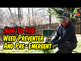 1 Easy Way to To Add Weed Preventer And Pre-Emergent
